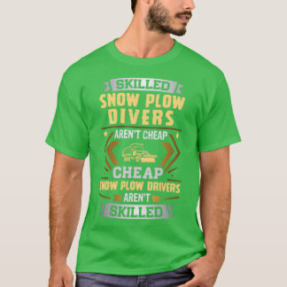 Billigt för skicklig Snö-strömdrivrutinsinstallati T Shirt