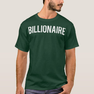 Billionaire-Coolan nya pengar klubb för en lustig T Shirt