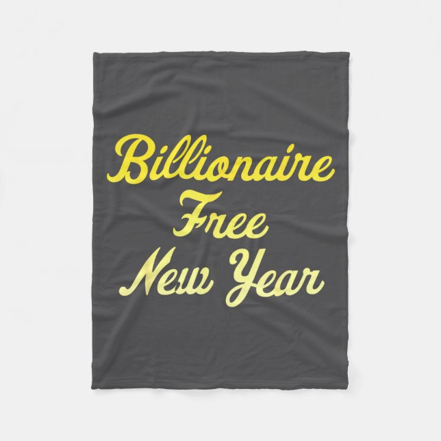 Billionaire , New Year, Hapness, Simple Joys  Fleecefilt (Framsidan)