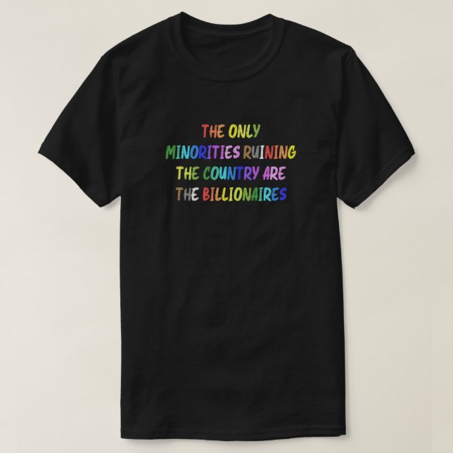 Billionaires förstör Land Tshirt T Shirt (Design framsida)