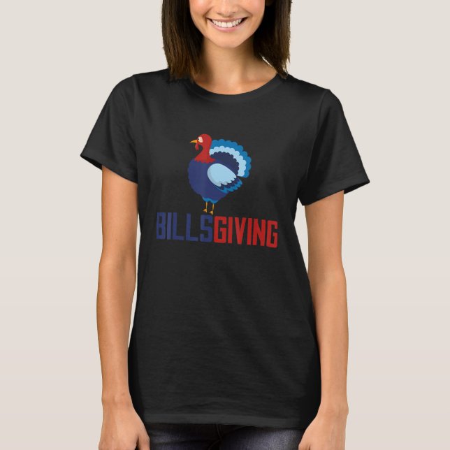 BillsGiving Chicken-Thanksgiving T Shirt (Framsida)