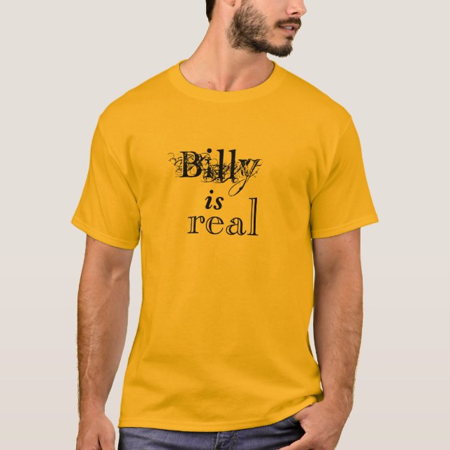 Billy är verklig tee shirt (Framsida)