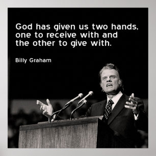 Billy Graham citationstecken (att ge sig) Poster