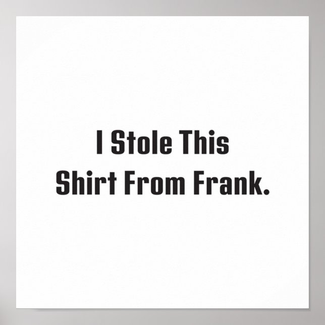 Billy Madison  I Stole This Shirt From Frank Poster (Framsidan)
