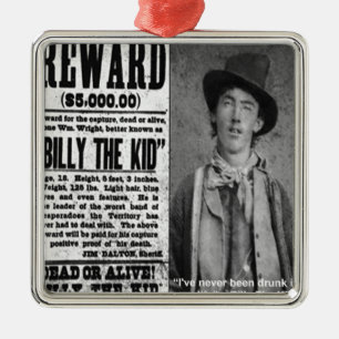 Billy The Kid Efterlyst Död Eller Levande Gåvor & Julgransprydnad Metall