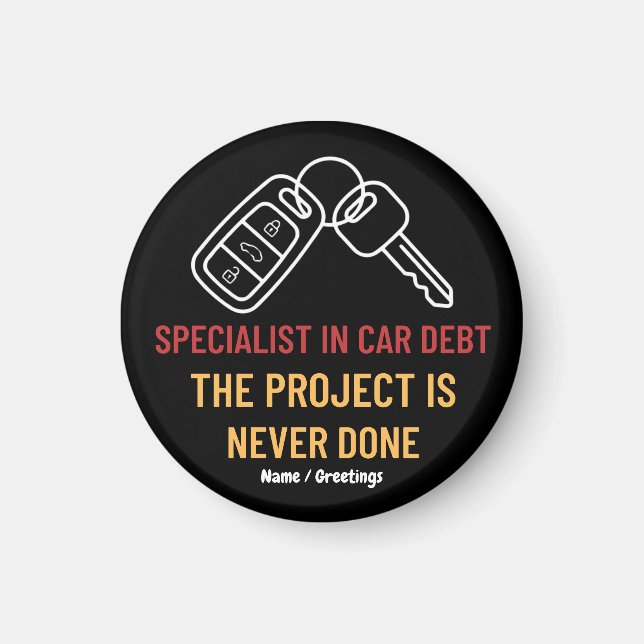 Bilnyckel Konst Projektet är aldrig färdigt Magnet (Framsidan)
