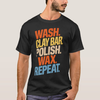 Bilvårdare Polerare Tvätt Lera Bar Polera Vax Uppr T Shirt