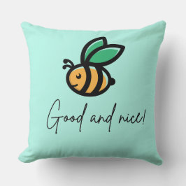 Bin bra och fin kudde