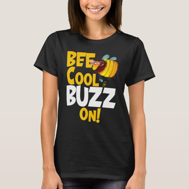 Bin Coola och Buzz om kute-buzzingbin med honung P T Shirt (Framsida)