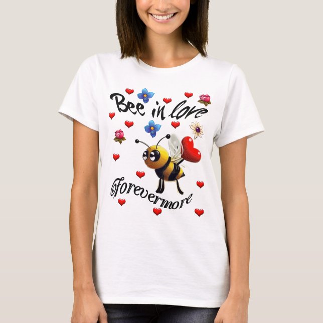 Bin i Kärlek Forever Mer T Shirt (Framsida)
