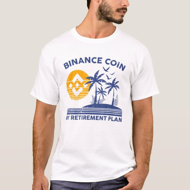 Binance Coin My Pension Plan BNB Crypto Vacatio T Shirt (Framsida)