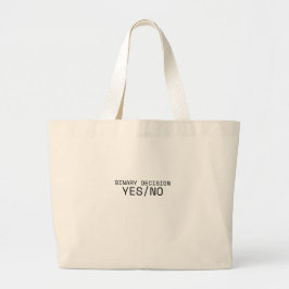 Binary Decision Yes No Minimalist Jumbo Tote Bag Tygkasse