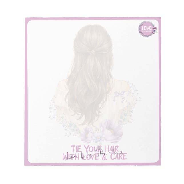 Binda Ditt Hår Med Kärlek Och Omsorg Blomsterbutik Anteckningsblock (Framsida)