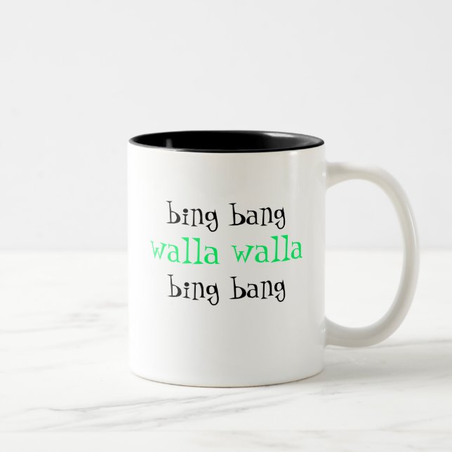 Bing bang walla walla bing bang kaffemugg (Höger)