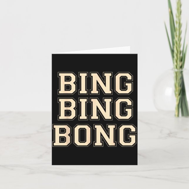Bing Bing Bong Funny Retro Distressed Quote  Kort (Framsida)