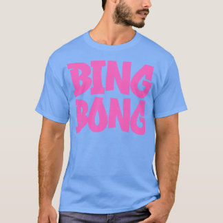 Bing Bong 1 T Shirt