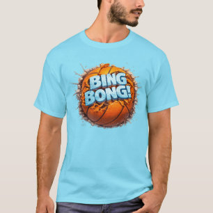 Bing Bong! New York-saken basketboll  T Shirt