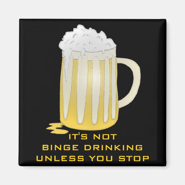 BINGE DRINKING MAGNET (Framsidan)