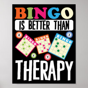 Bingo är bättre än terapeutiskt lustigt spel poster