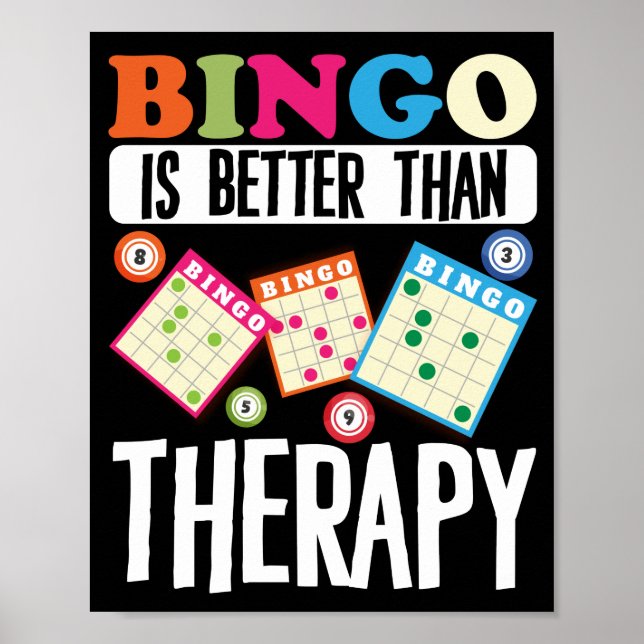 Bingo är bättre än terapeutiskt lustigt spel poster (Framsidan)