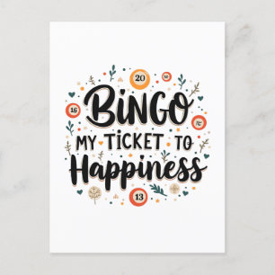 Bingo är Biljett till Happiness Funny Bingo Game Vykort