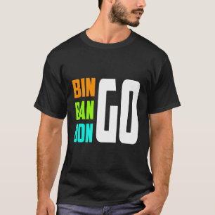 Bingo Bango Bongo Drums T Shirt