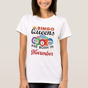 Bingo Birthday Women November T Shirt