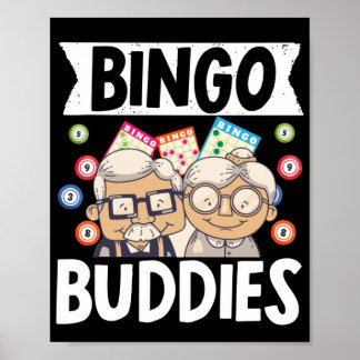 Bingo Buddies Funny Lucky Gambling Poster