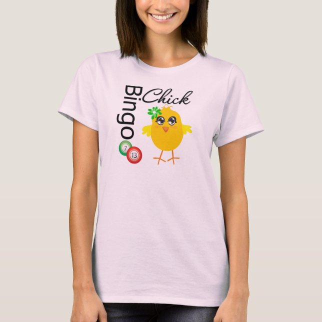 Bingo-Chick Tee Shirt (Framsida)