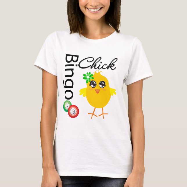 Bingo-Chick Tee Shirt (Framsida)
