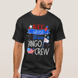 Bingo Crew Rött vitt blått American Patriotic Four T Shirt