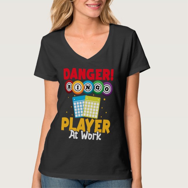 Bingo Danger Bingo Player At Work T Shirt (Framsida)