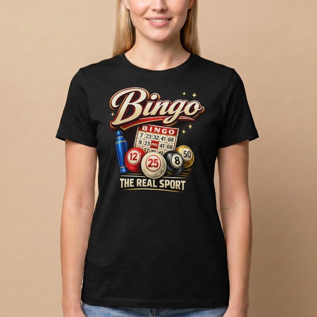 Bingo: Den Riktiga Sporten T Shirt (Skapare uppladdad)