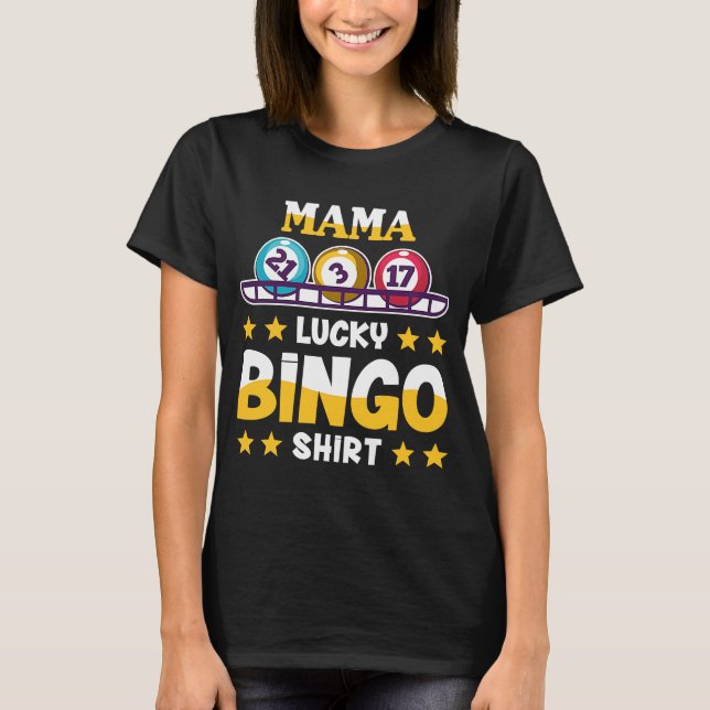 Bingo for Mamma Lucky Bingo T Shirt (Framsida)