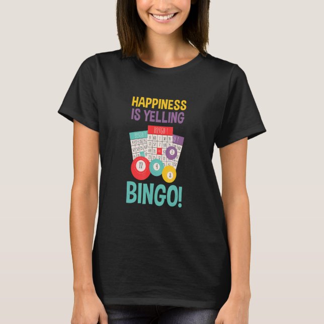 Bingo Happe är Yelling Bollar Lucky Bingo Playe T Shirt (Framsida)