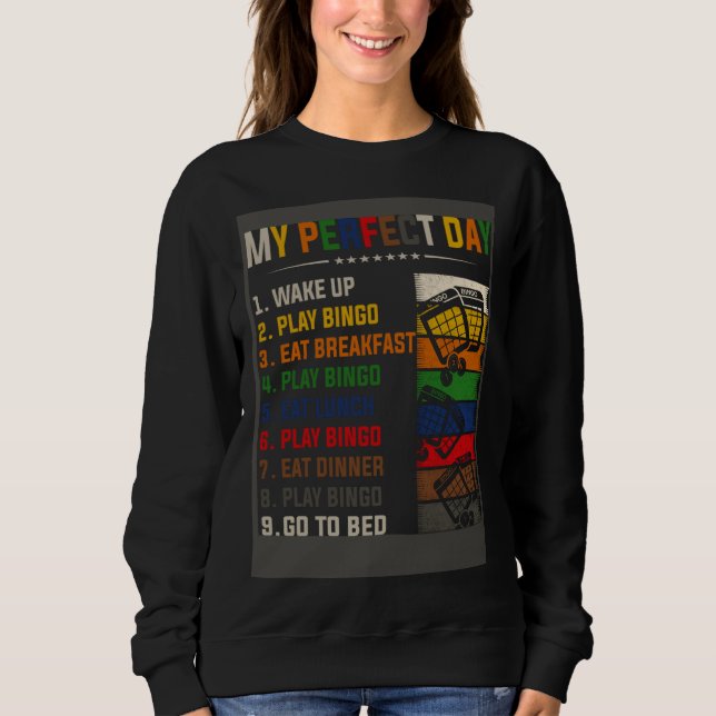 Bingo My Perfect Day For Bingo Player T Shirt (Framsida)
