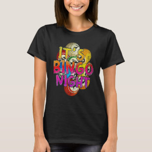 Bingo Night Bingo Player Lottery Gambling Colo T Shirt