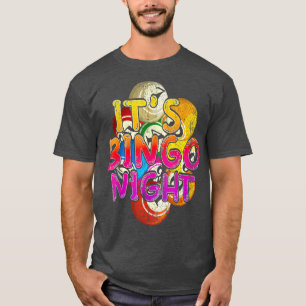 Bingo Night Bingo Player Lottery Gambling Colo T Shirt