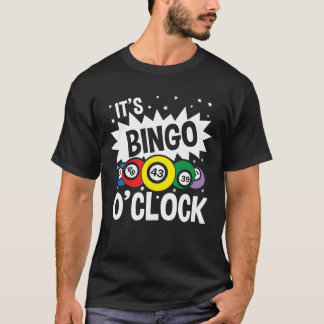Bingo O'klocka T Shirt