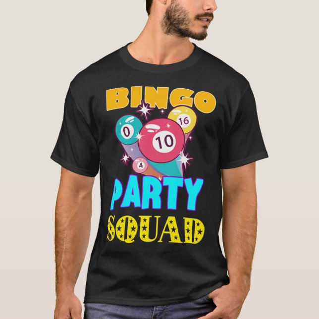Bingo Party Squad Bingo Balls Gambling  Bingo Team T Shirt (Framsida)