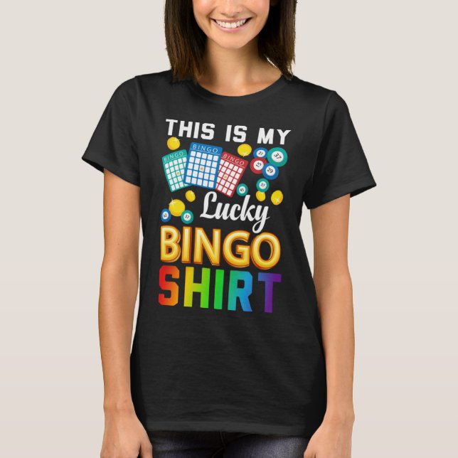 Bingo Player Bingo  This Is My Lucky Bingo T Shirt (Framsida)