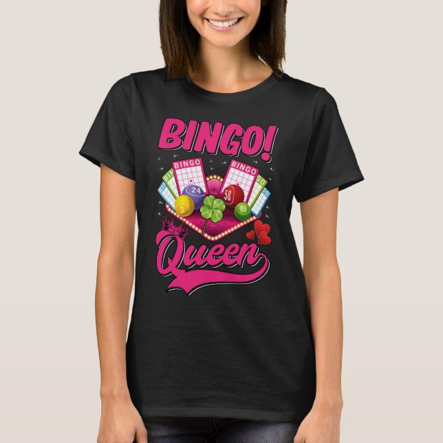 Bingo Player Queen Women Funny Bingo Girl T Shirt (Framsida)