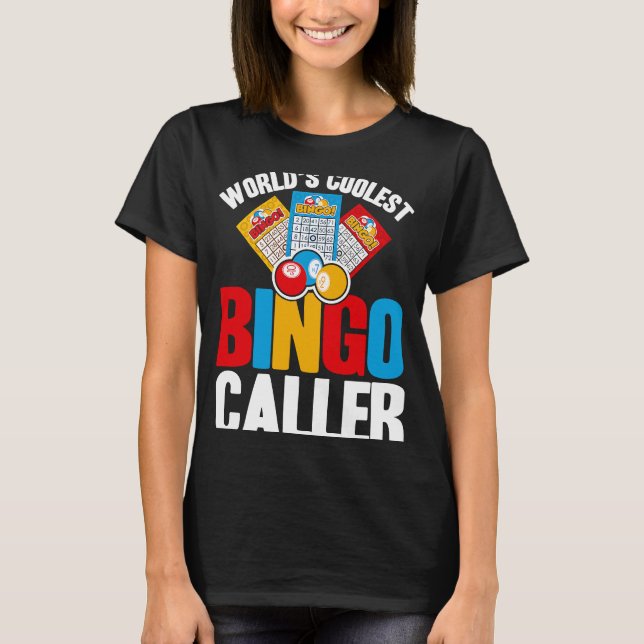 Bingo Player World's Coolest Bingo Caller T Shirt (Framsida)