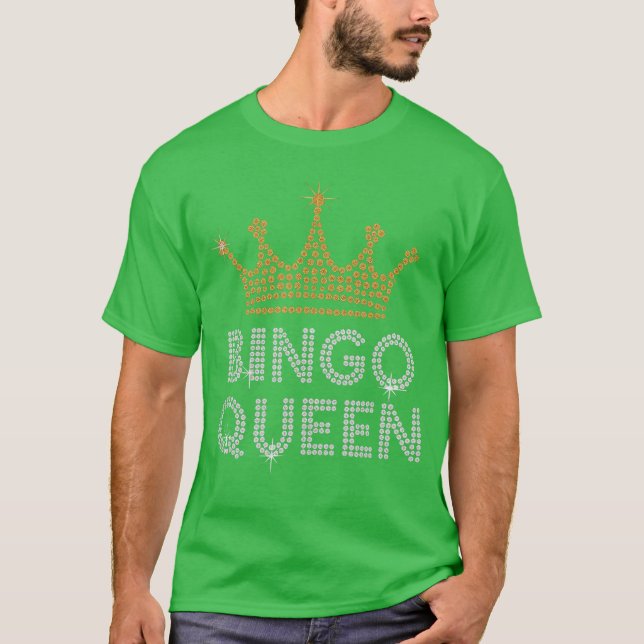 Bingo Queen Bingo Player Game Party Funny Women Gi T Shirt (Framsida)