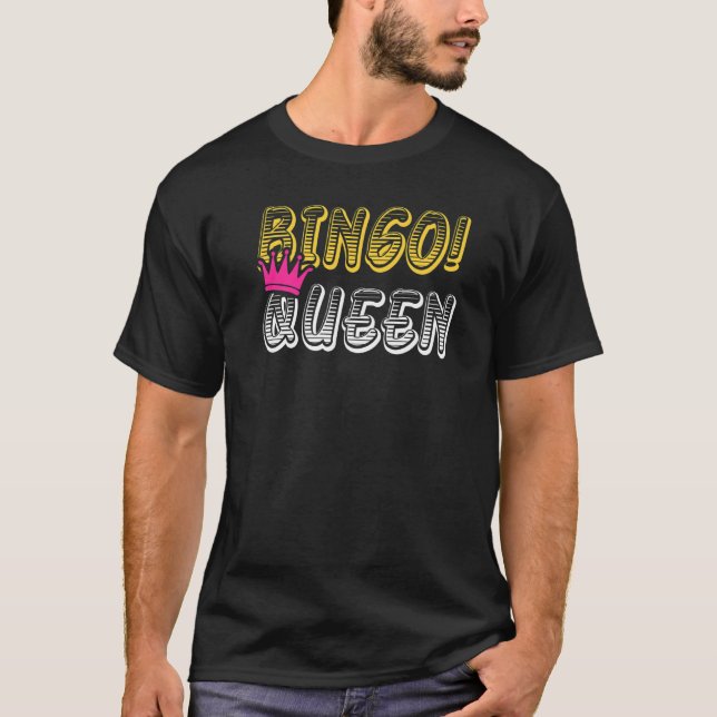 Bingo Queen Bingo Player T Shirt (Framsida)