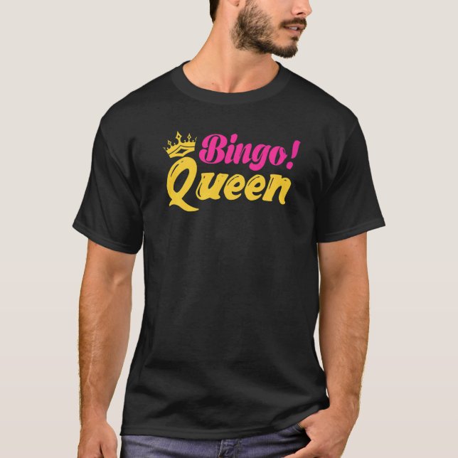 Bingo Queen  Bingo Player T Shirt (Framsida)