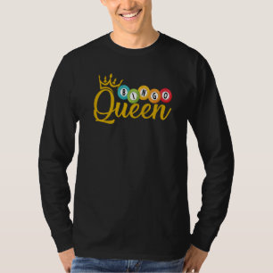 Bingo Queen Lucky Players Lottery Women Girls T Shirt