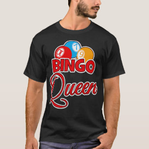 Bingo Queen T Shirt