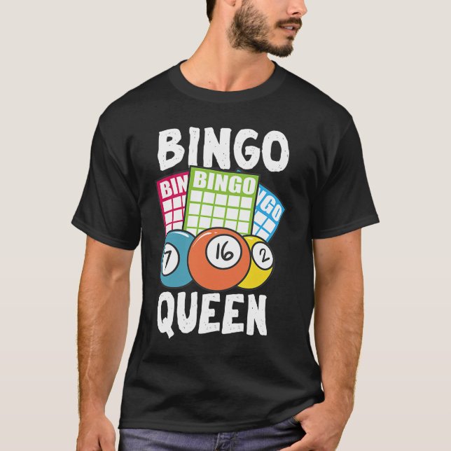 Bingo Queen T Shirt (Framsida)
