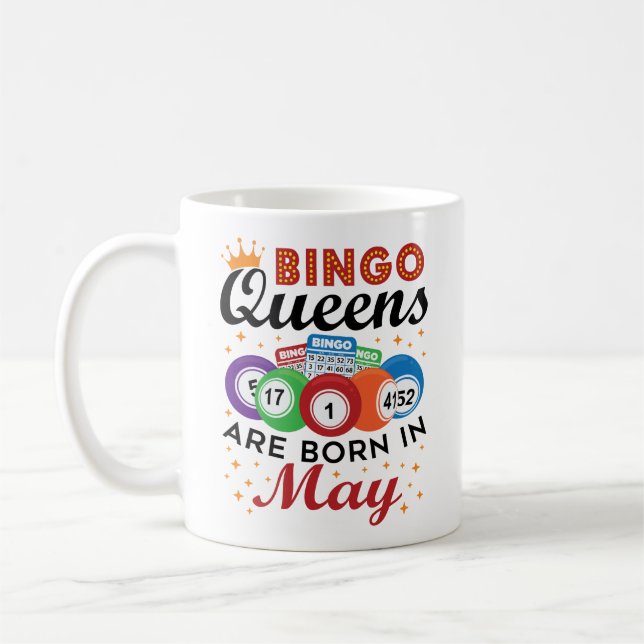 Bingo Queens är född i maj Kaffemugg (Vänster)